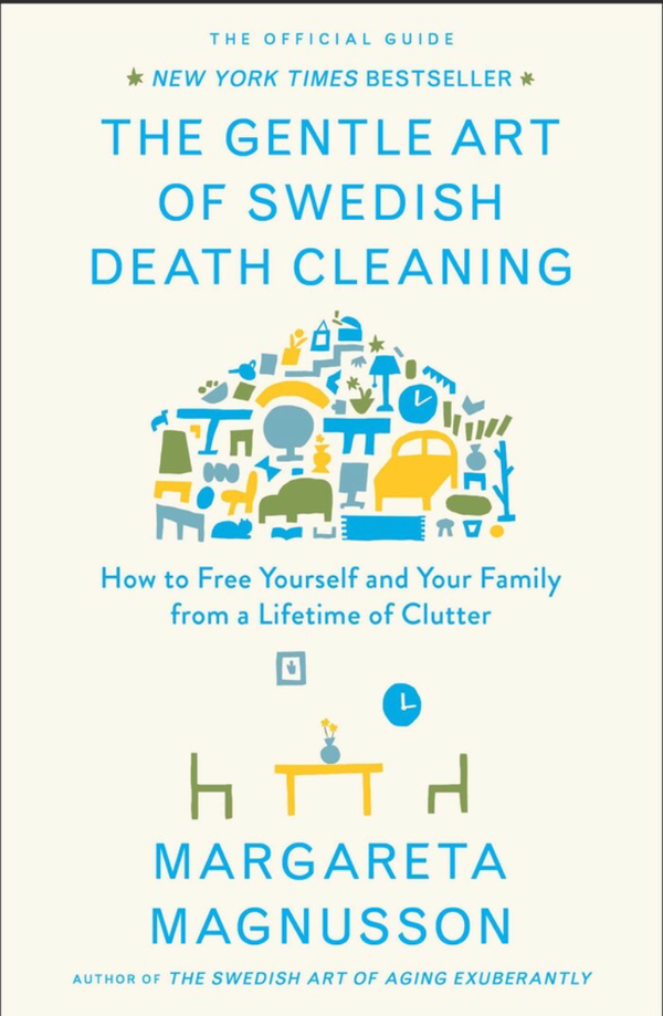 Swedish Death Cleaning for the Digital Age: Why Your Most Important Clutter Is Invisible